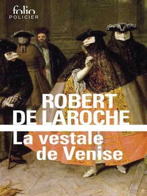 cover image of La vestale de Venise
